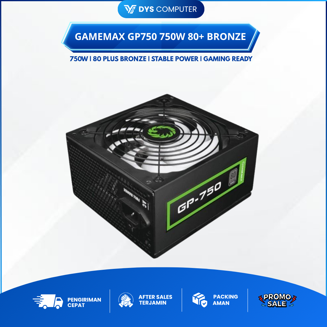 PSU GAMEMAX GP750 750Watt GP-750 - 80plus Bronze Certified 
