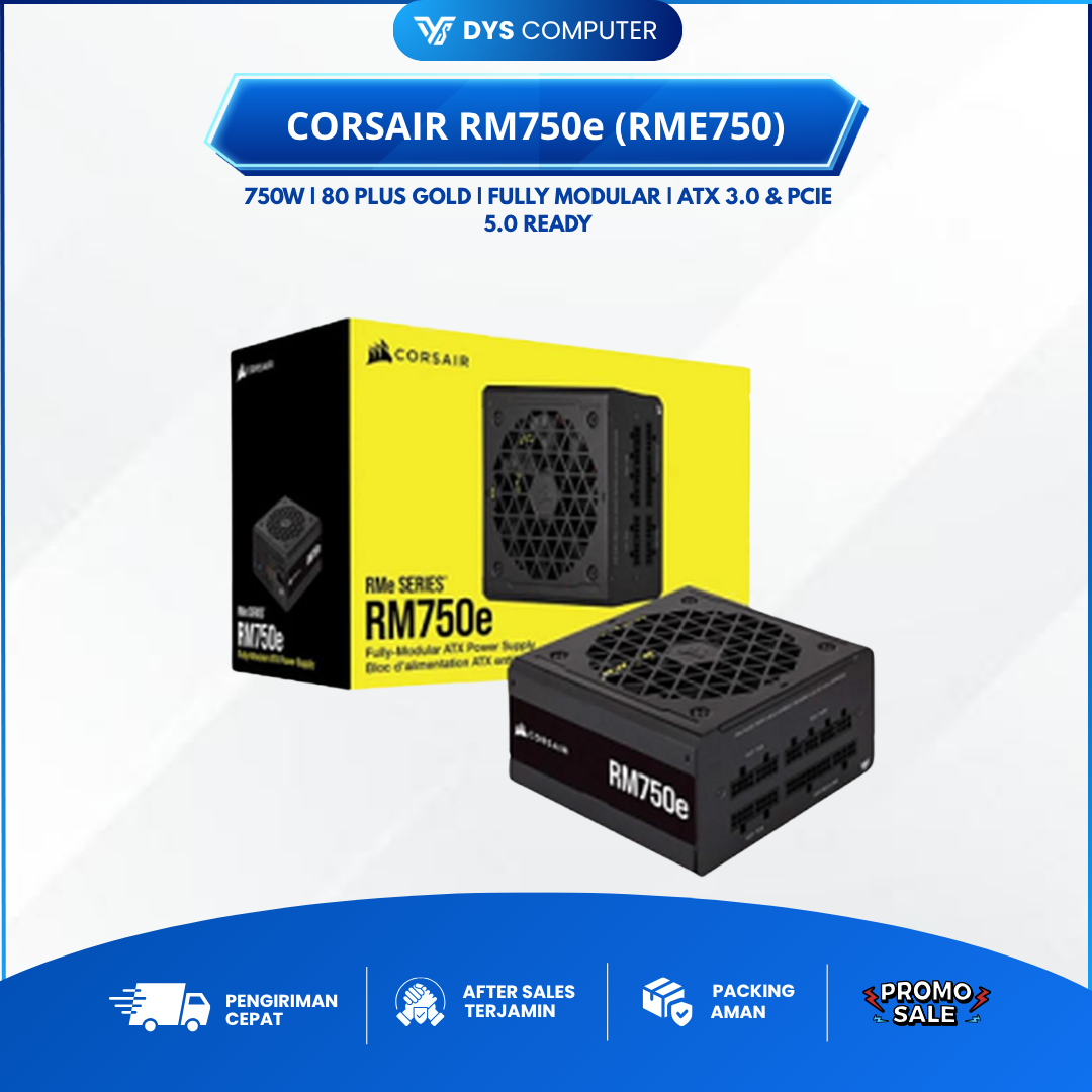 PSU Corsair RM750e 750W 80+ Gold Fully Modular